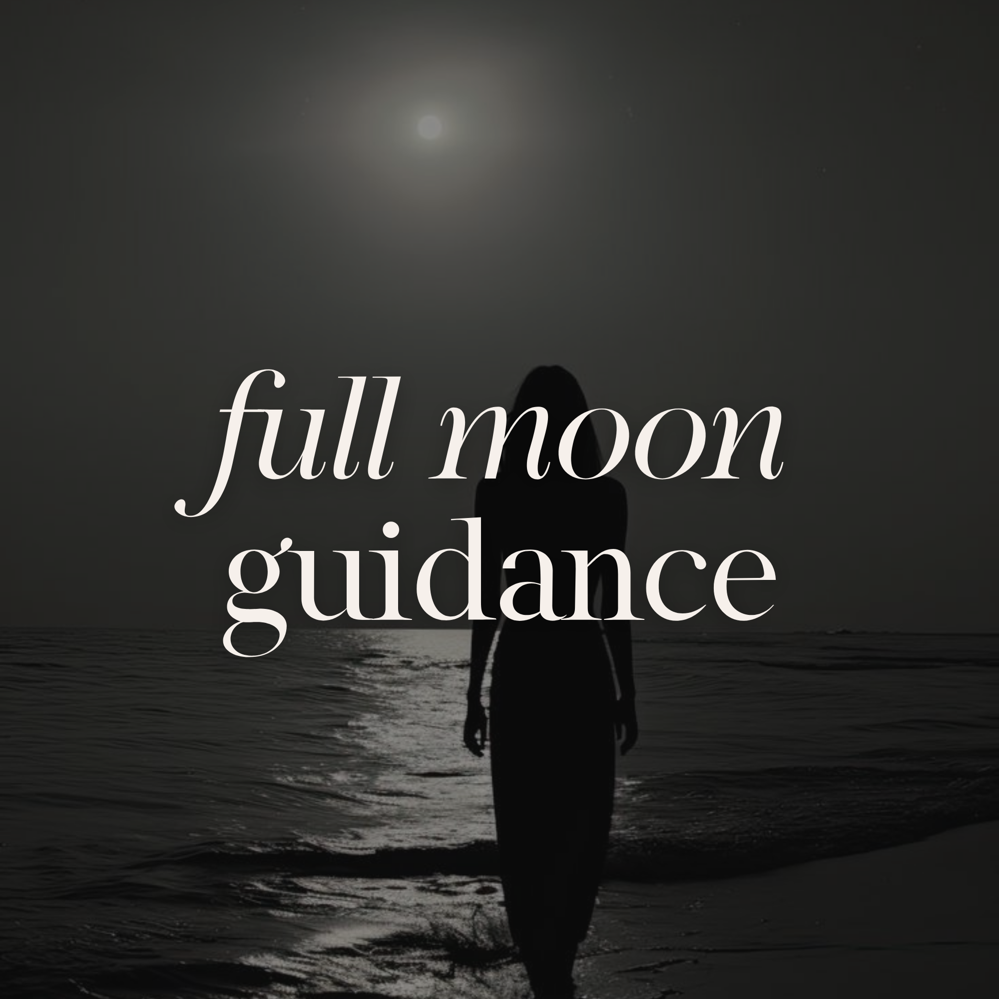 Full Moon Guidance - 15 mins