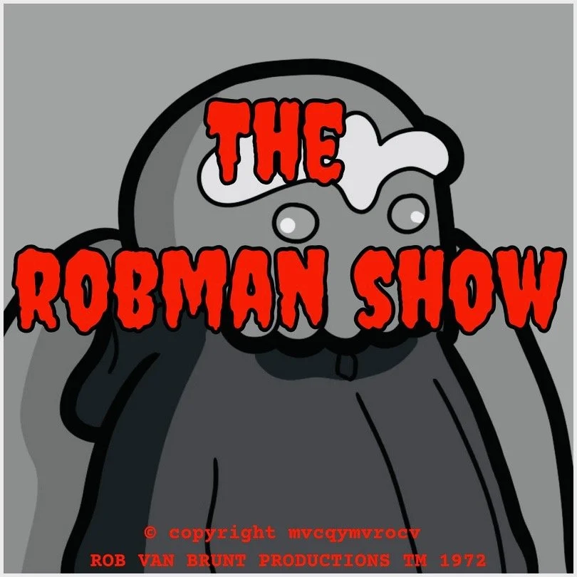 THE ROBMAN SHOW! Episode 116 “Working Girlthulhu”