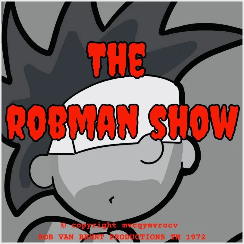 THE ROBMAN SHOW! Episode 120 “Cthulhu’s Past”