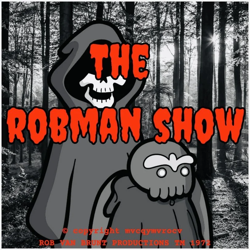 THE ROBMAN SHOW! Episode 125 “The Seventh Cthulhu”