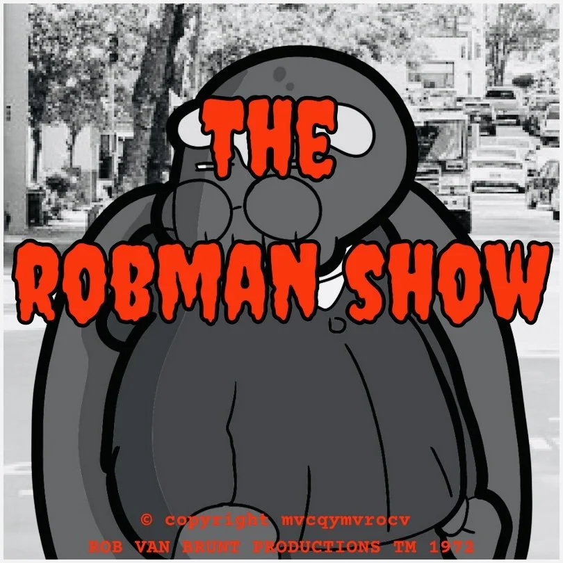 THE ROBMAN SHOW! Episode 134 “Cthulhu of Darkness”