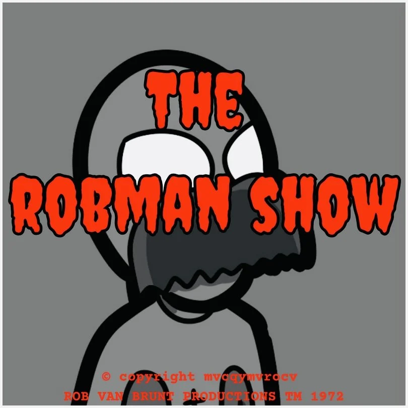 THE ROBMAN SHOW! Episode 139 “Sharp Robjects”