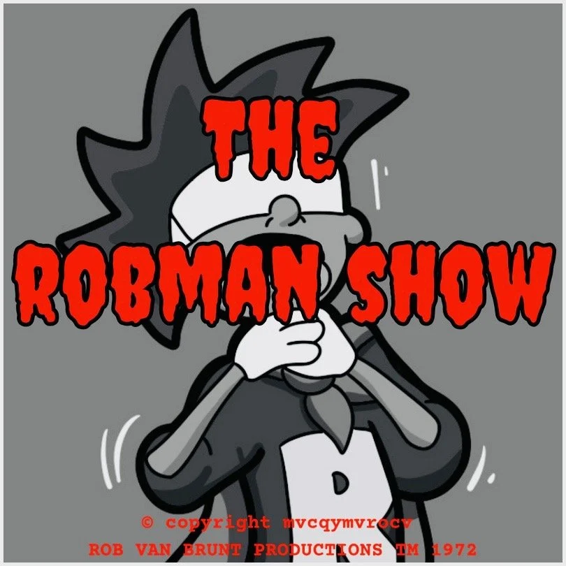 THE ROBMAN SHOW! Episode 140 “Sweet Smell of Cthulhu”
