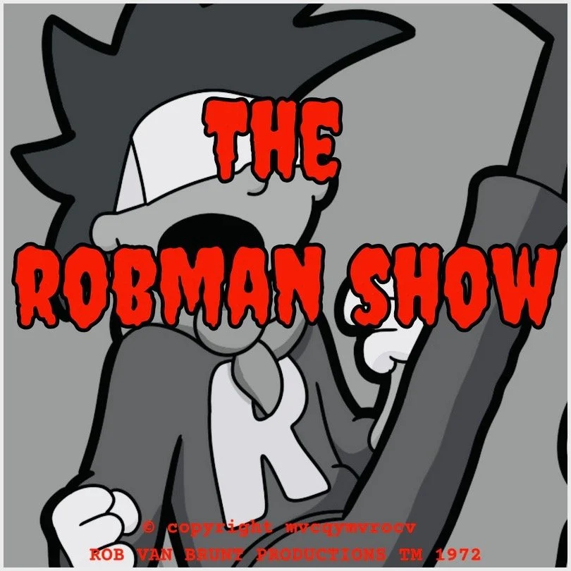 THE ROBMAN SHOW! Episode 143 “The Robman of Tai Chi”