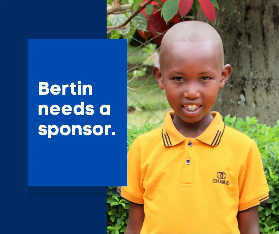 We are working hard to find a sponsor for Bertin, as he has been on our waiting list for almost a year.  Your generosity can have a profound impact on Bertin's life, providing him with hope and opportunities for a brighter future. By becoming Bertin&