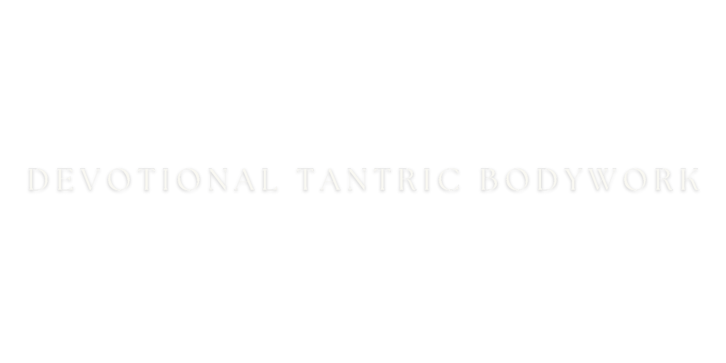 Black background with white text that reads 'Devotional Tantric Bodywork' in elegant font.