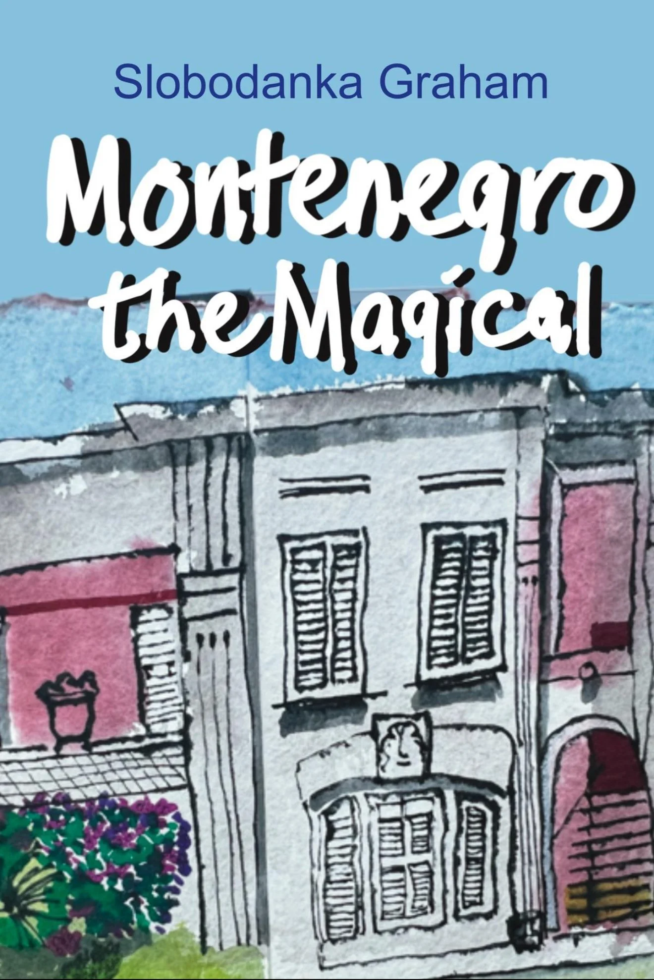 over of *Montenegro, the Magical* by Bobby Graham"