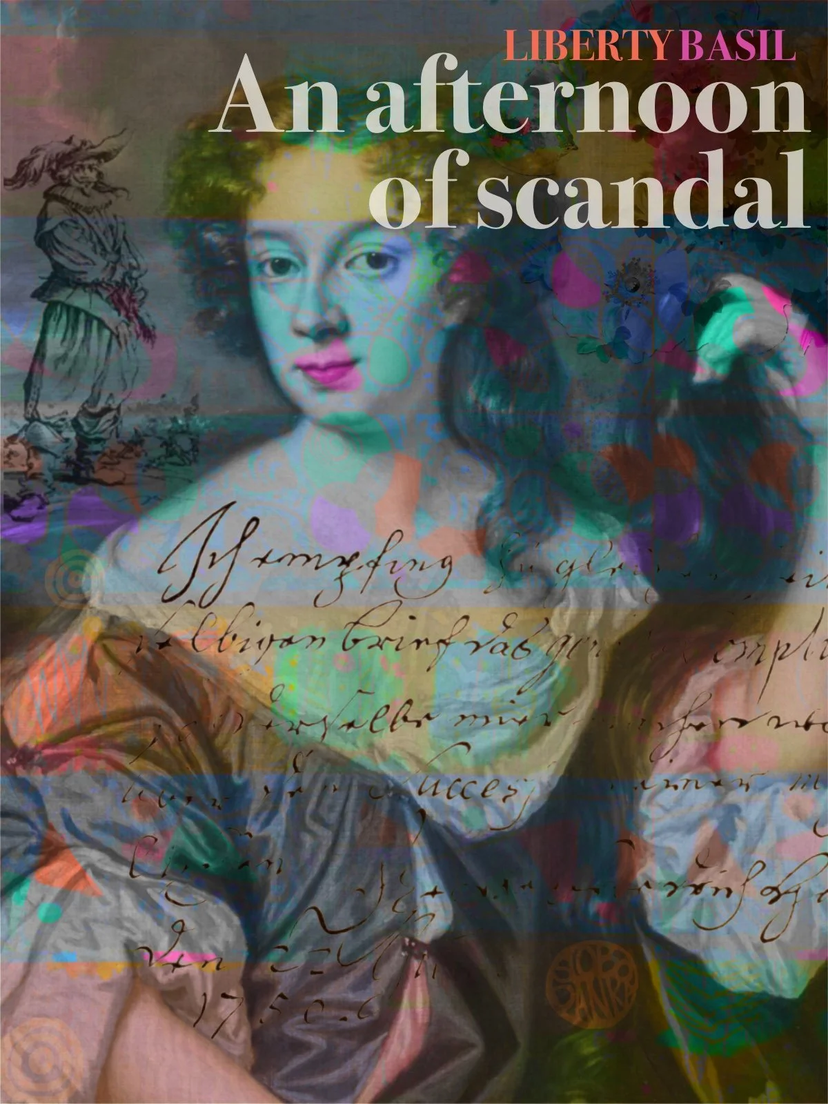 Digitally blended artwork of a baroque figure with painterly overlays and soft turquoise tones, titled "An Afternoon of Scandal".