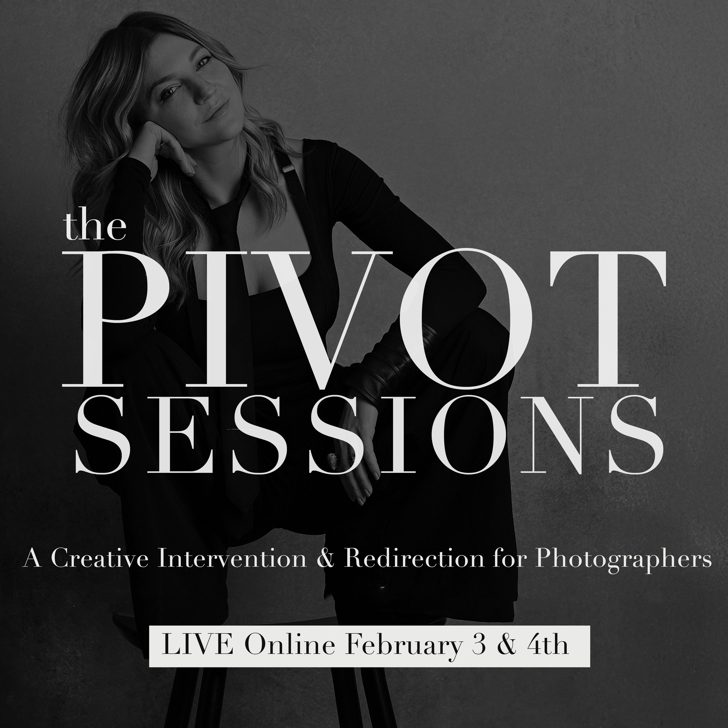 The PIVOT Sessions  LIVE Online February 3rd & 4th, 2026