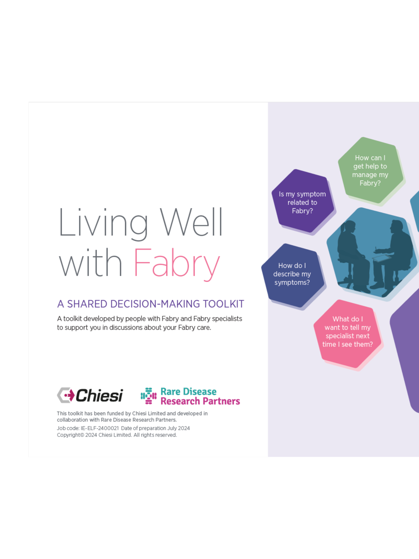 Living well with Fabry: Shared decision-making toolkit. FABRY | AUG 2024