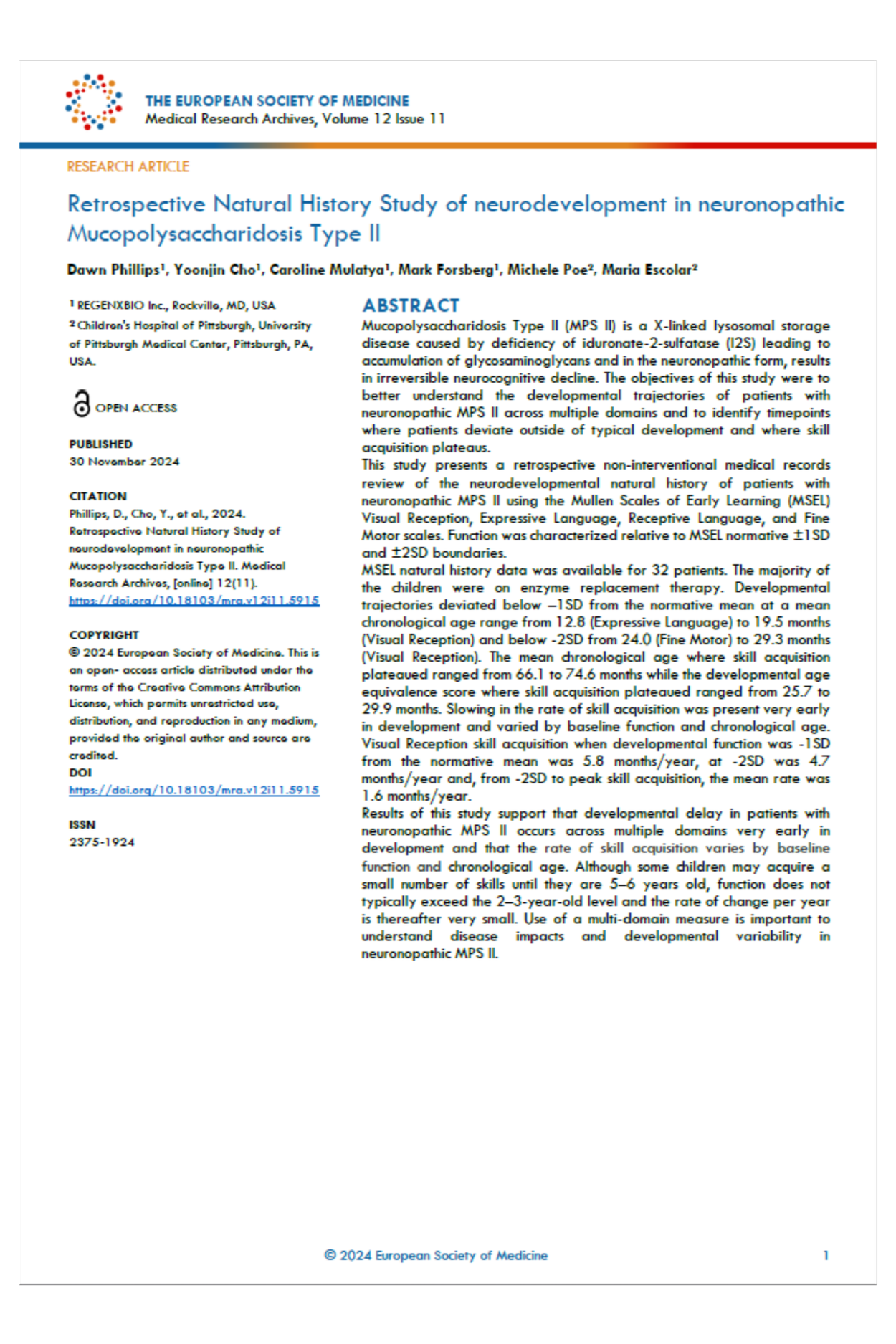 Retrospective Natural History Study of neurodevelopment in neuronopathic Mucopolysaccharidosis Type II. MPS II | NOV 2024
