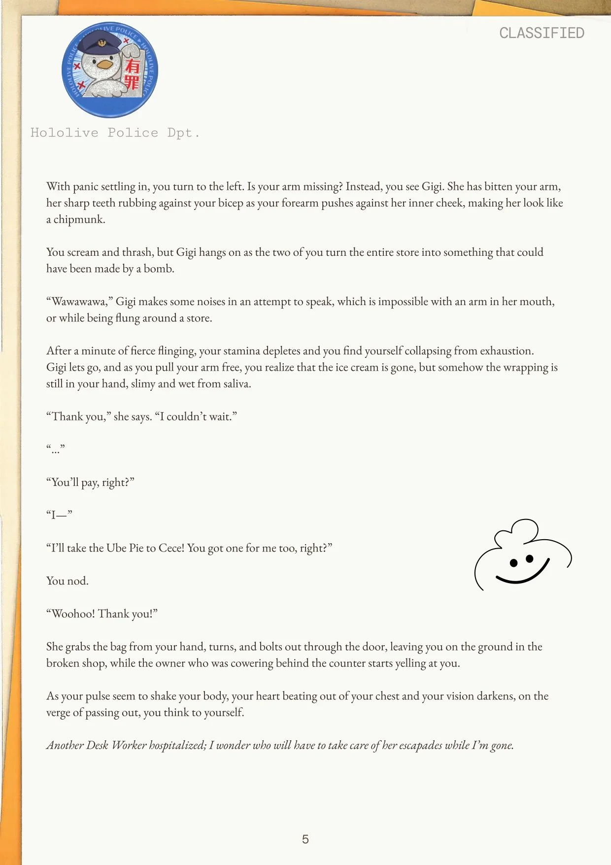 A document from the Hololive Police Department with a police badge featuring a cartoon character in a police uniform and a cat face, next to a handwritten smiley face doodle. The document appears to be a humorous story about an incident involving a c