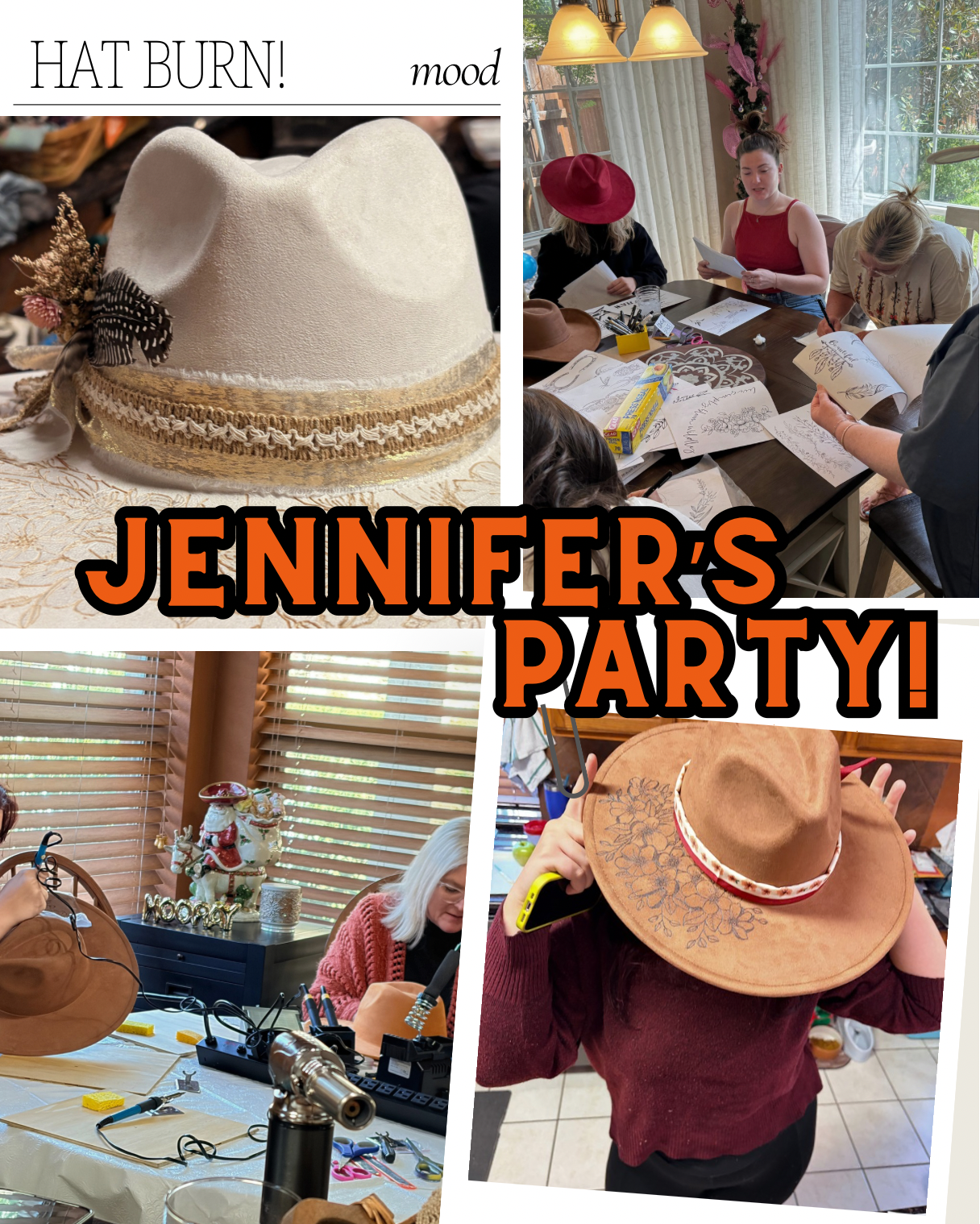 Jennifer’s Hat Burning Party