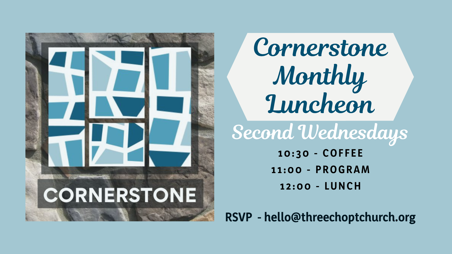 Cornerstone Monthly Luncheon