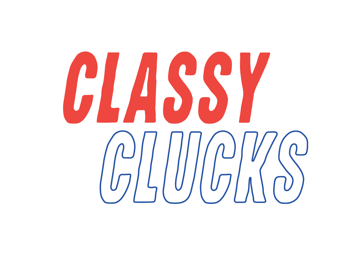 Classy Clucks