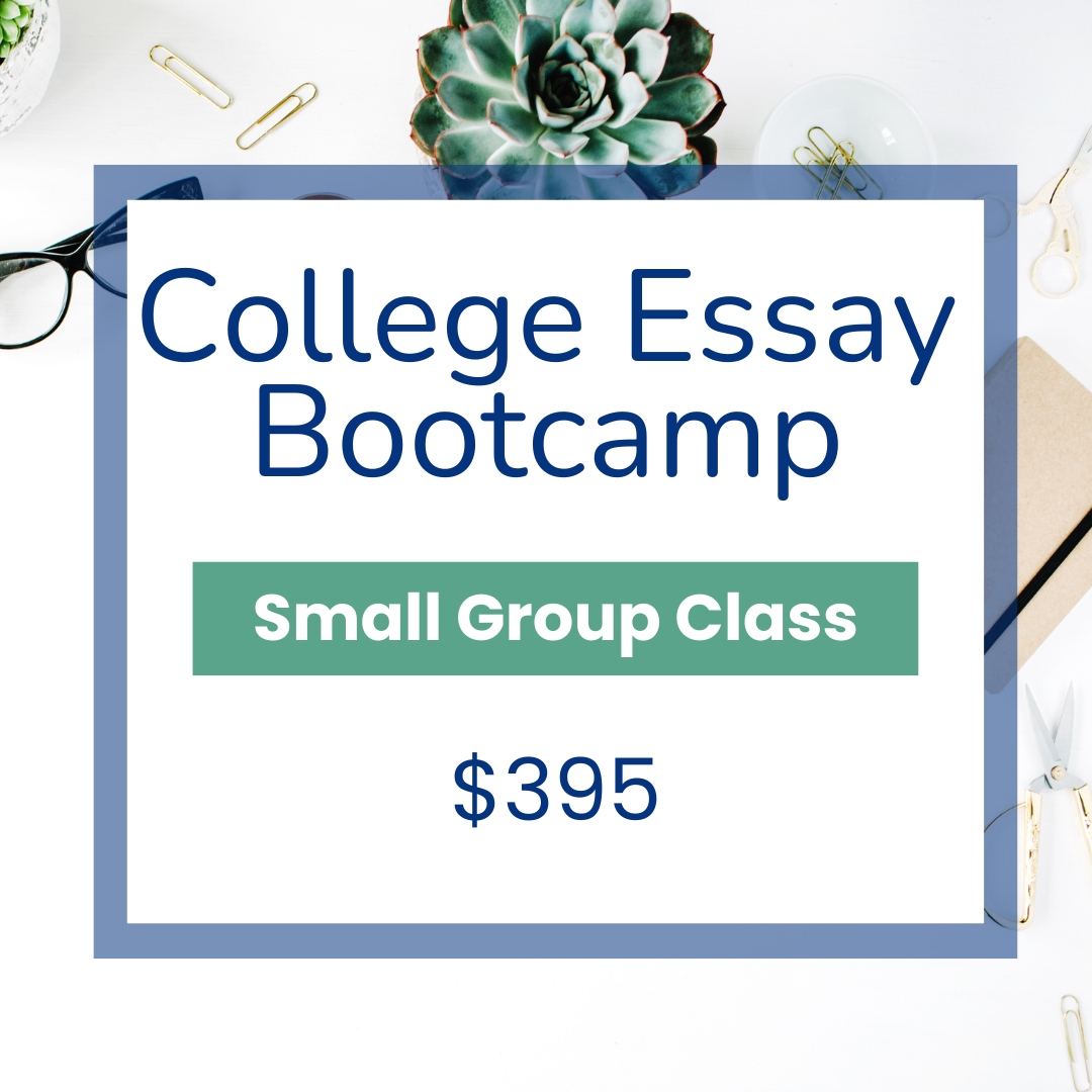 College Essay Boot Camp