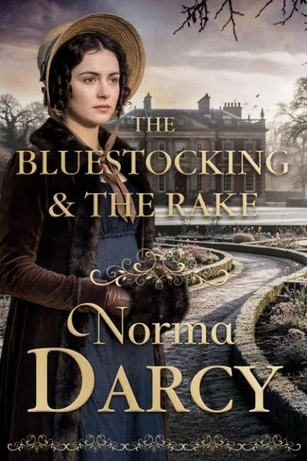 The Bluestocking and the Rake by Norma Darcy