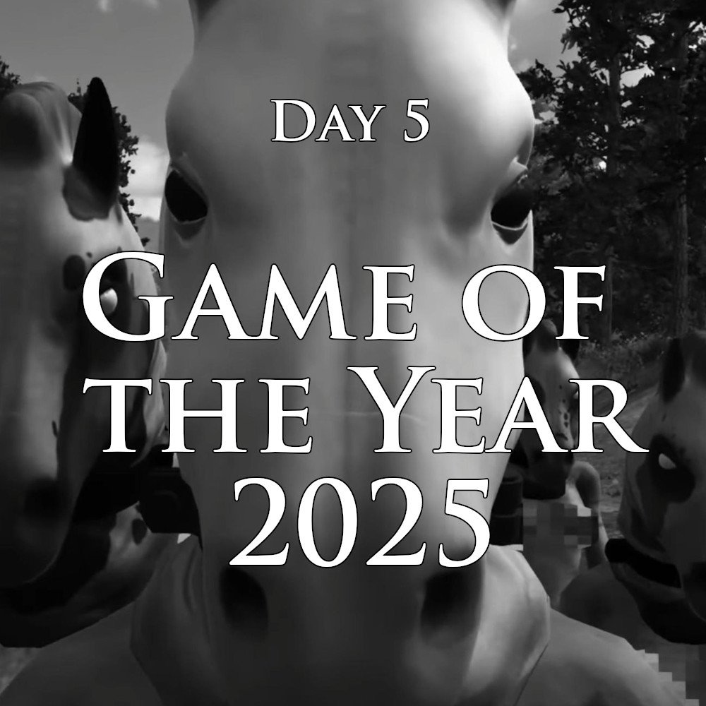 #194 – Game of the Year 2025 – Day 5