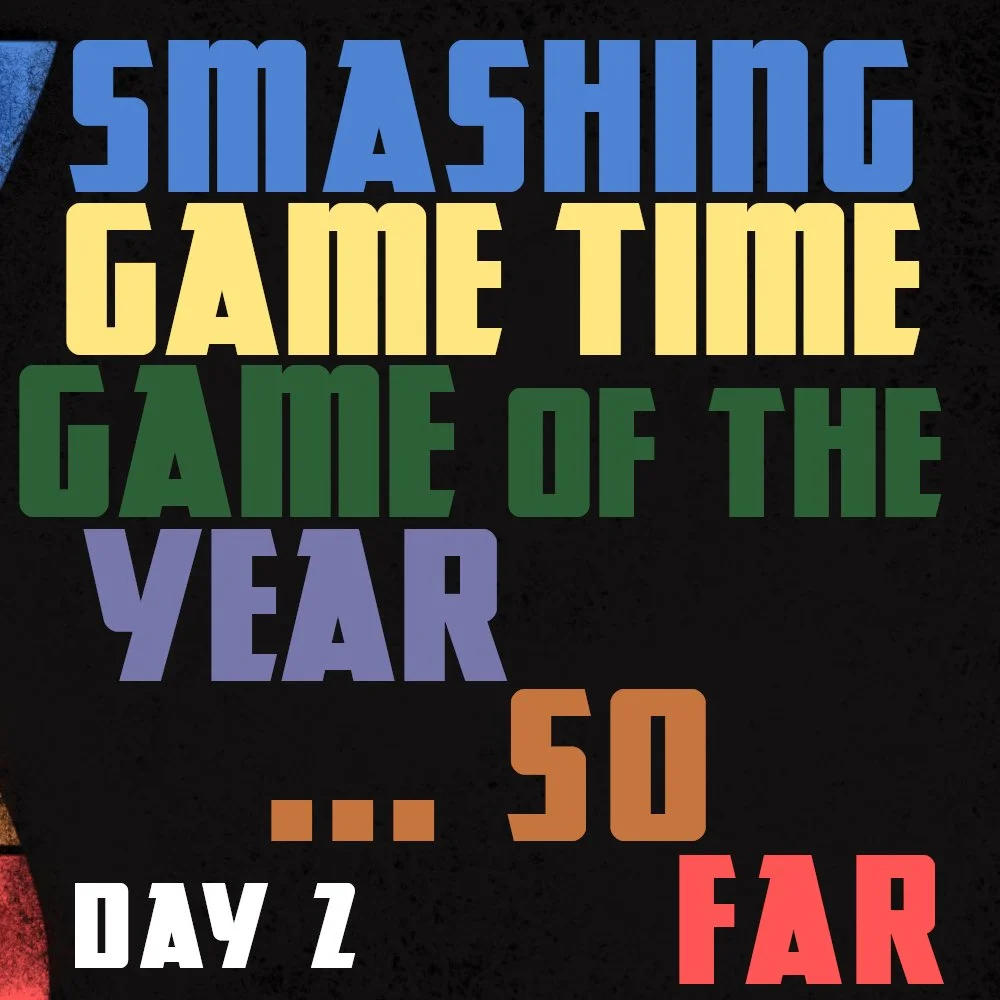 #209 - Game of the Year So Far 2026 – Day 2
