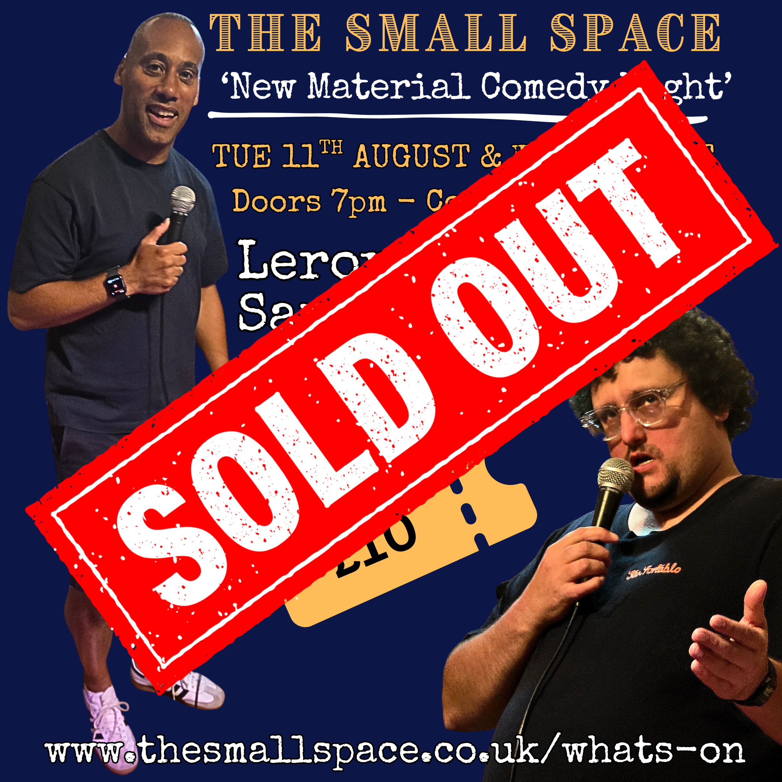 The Small Space - Stand -Up New Material Night, Sandro Ford & Leroy Brito