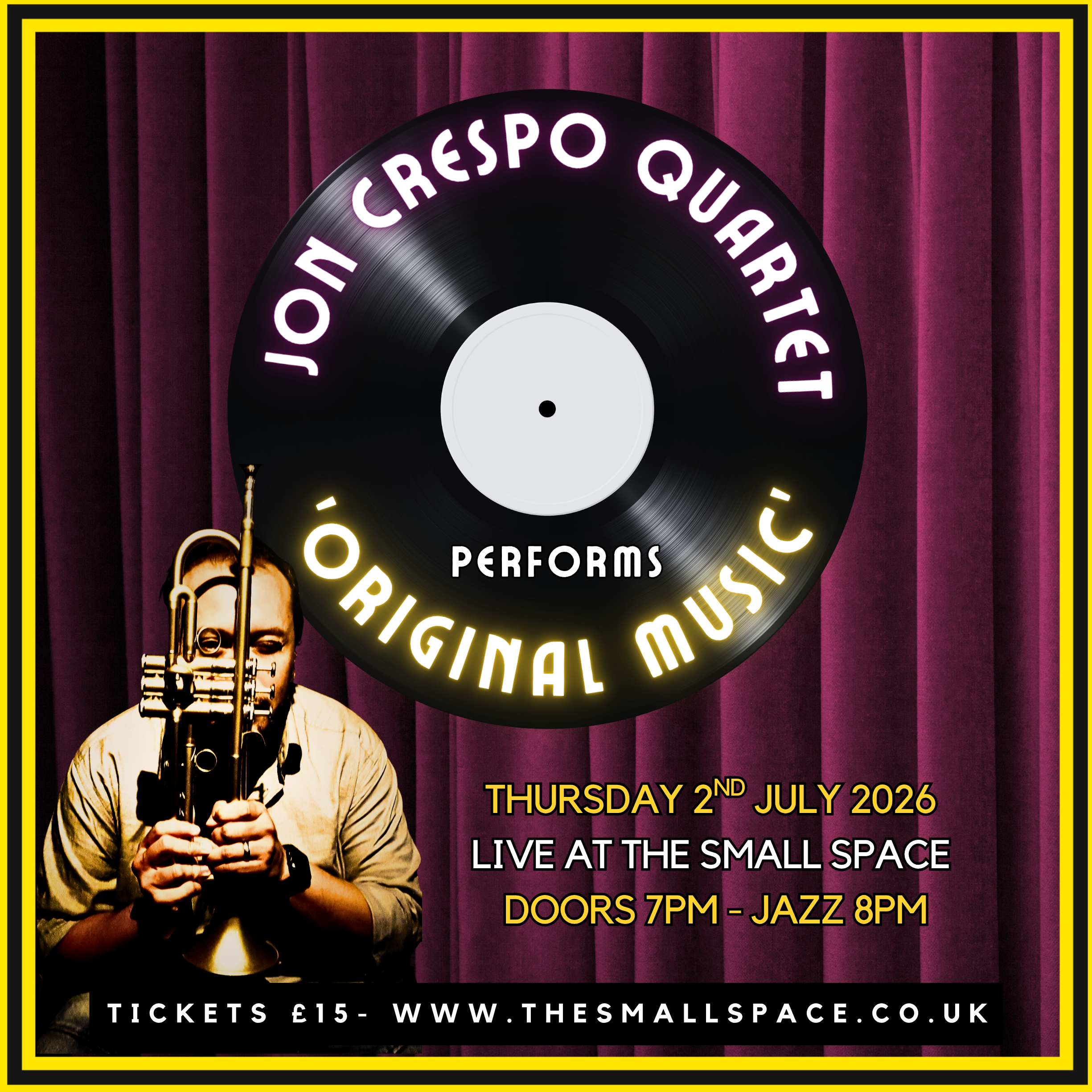 The Small Space Presents : Jon Crespo Quartet