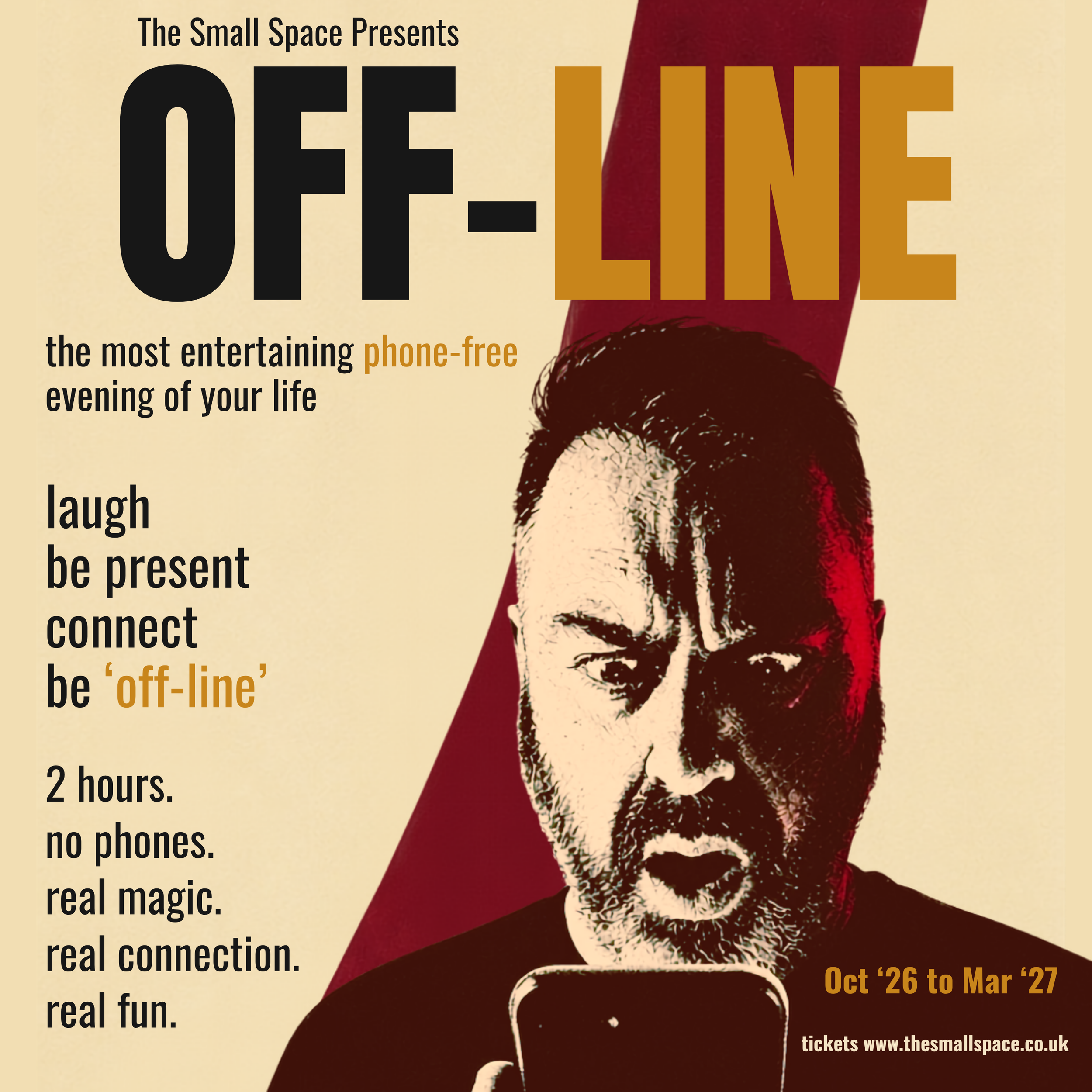 The Small Space Magic & Mind-Reading Show - 'OFF-LINE'