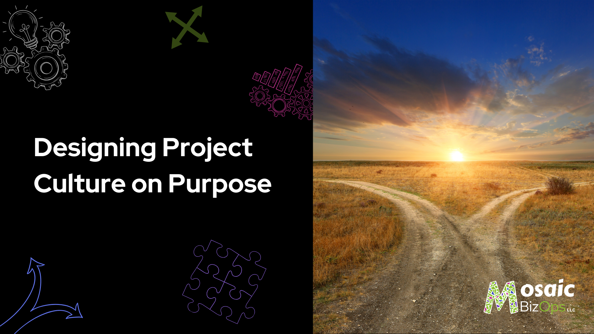 Designing Project Culture on Purpose