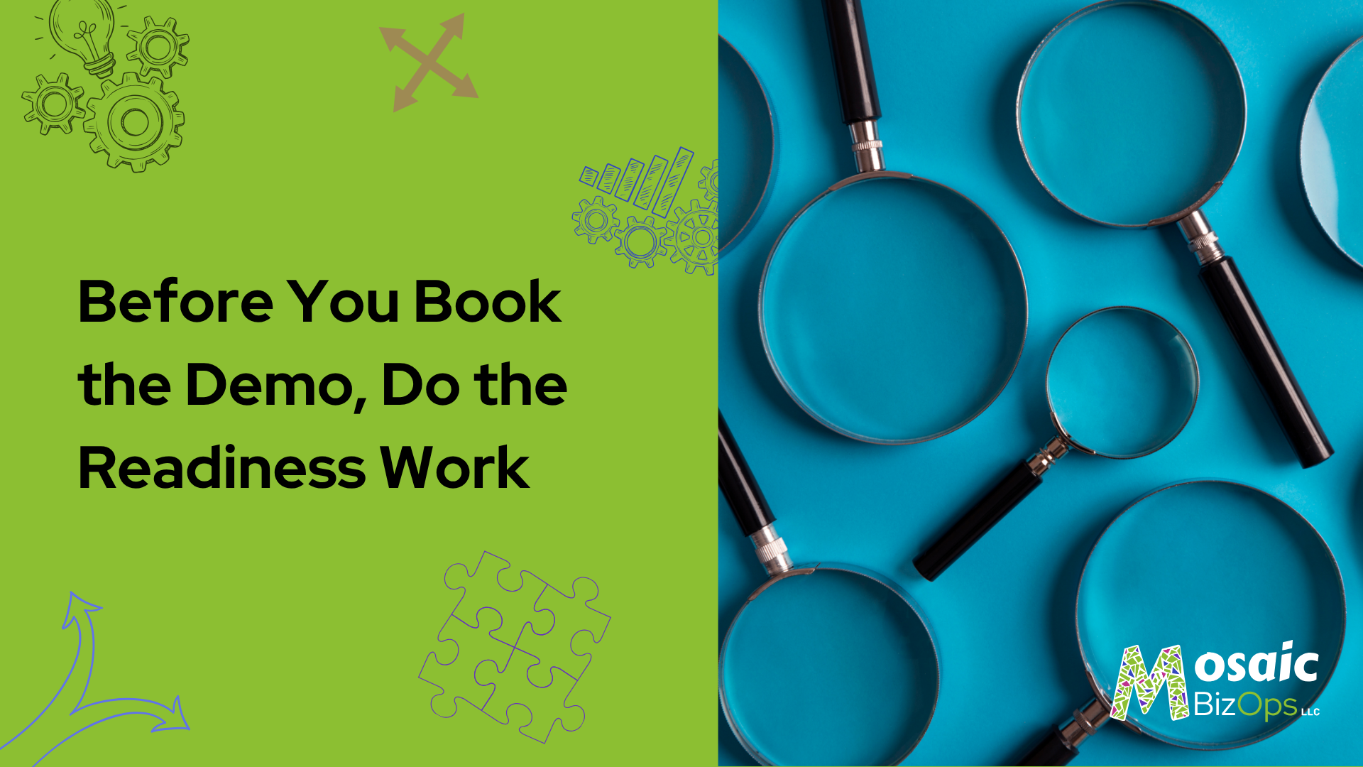 Before You Book the Demo, Do the Readiness Work