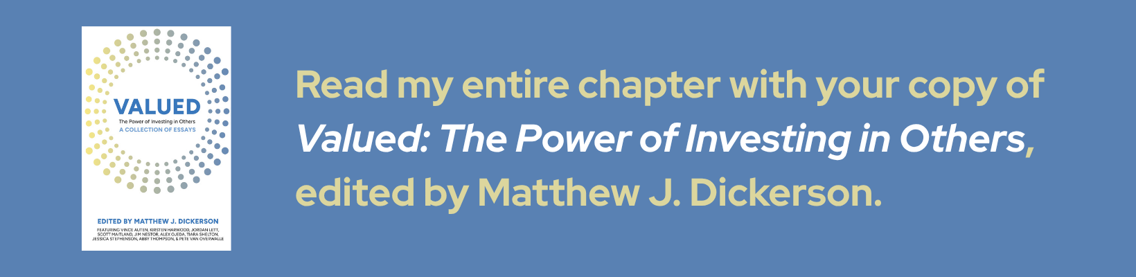 Preview of book cover and offer to read Valued: The Power of Investing in Others