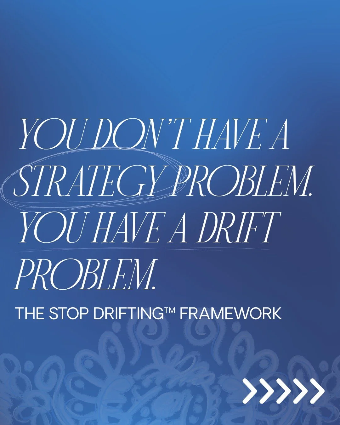 You don&rsquo;t have a strategy problem.

You have a drift problem.

Drift doesn&rsquo;t stop performance.
It shifts direction over time.

The Stop Drifting&trade; framework identifies five domains
where drift consistently occurs:

April &mdash; Phys