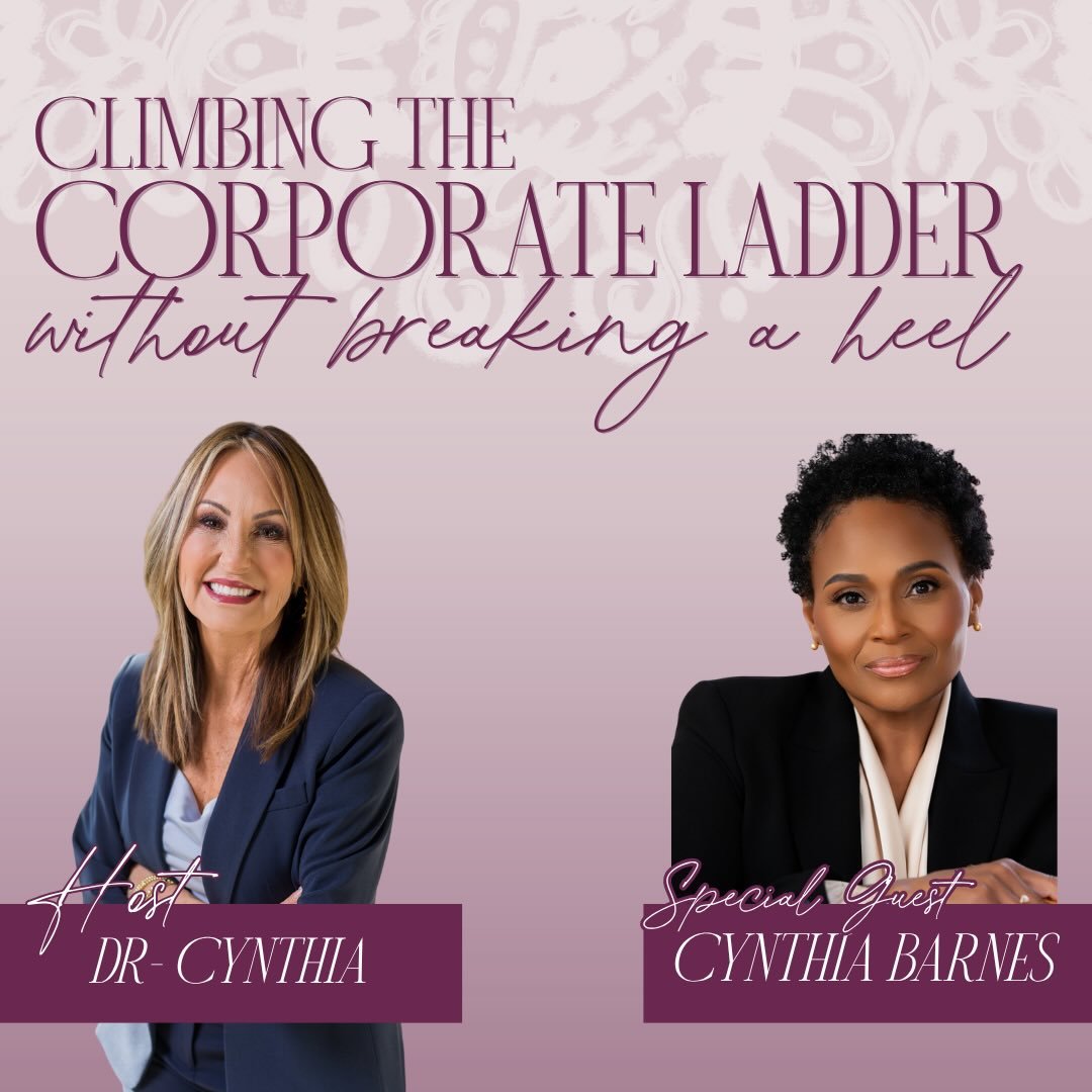 What if the problem was never your qualifications?

In this episode of Climbing the Corporate Ladder Without Breaking a Heel, I sit down with Cynthia Barnes  for a conversation about the &ldquo;extraction gap&rdquo; and why so many Black women are un