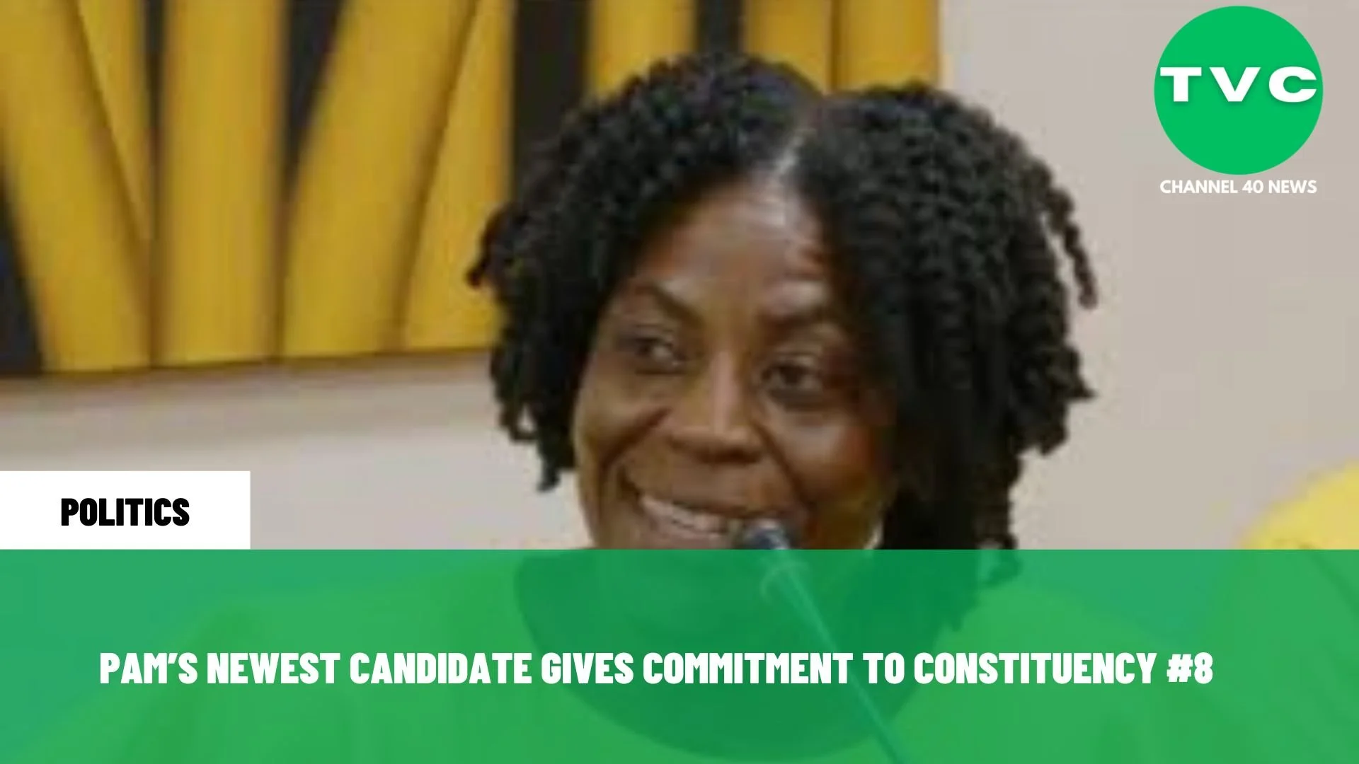 PAM’S NEWEST CANDIDATE GIVES COMMITMENT TO CONSTITUENCY #8