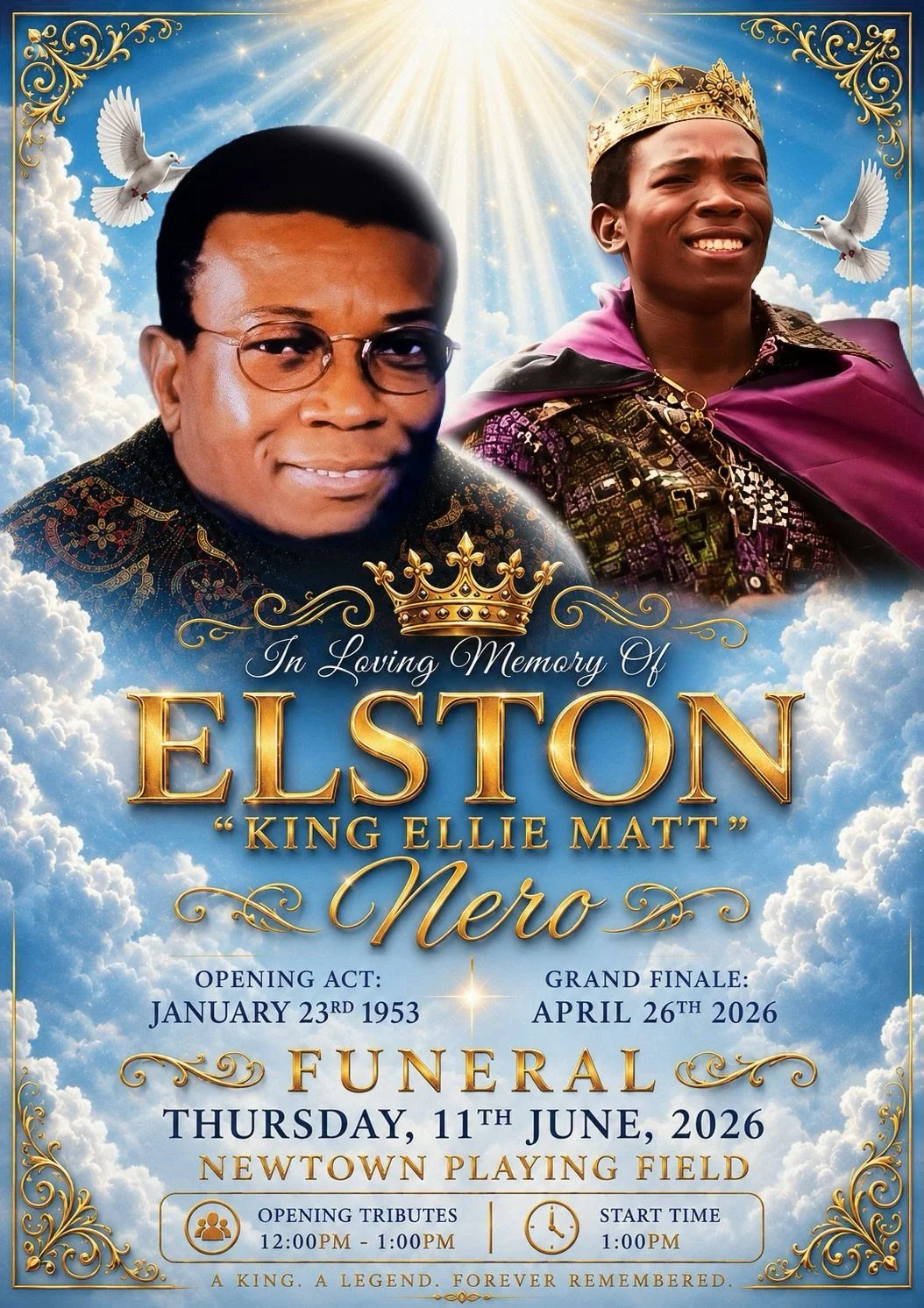 OFFICIAL FUNERAL ANNOUNCED FOR CULTURAL TITAN 'KING ELLIE MATT'