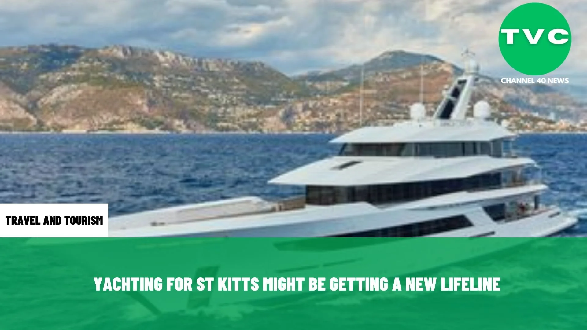 YACHTING FOR ST KITTS MIGHT BE GETTING A NEW LIFELINE