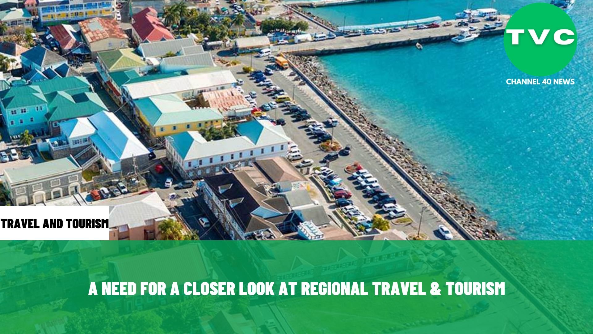 A NEED FOR A CLOSER LOOK AT REGIONAL TRAVEL &amp; TOURISM