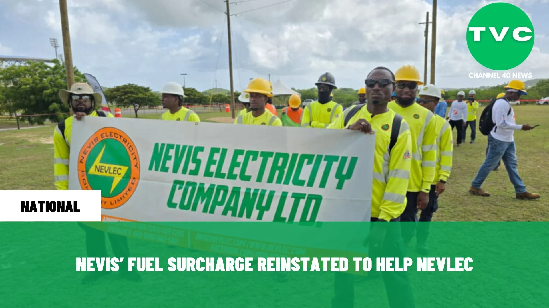 NEVIS’ FUEL SURCHARGE REINSTATED TO HELP NEVLEC