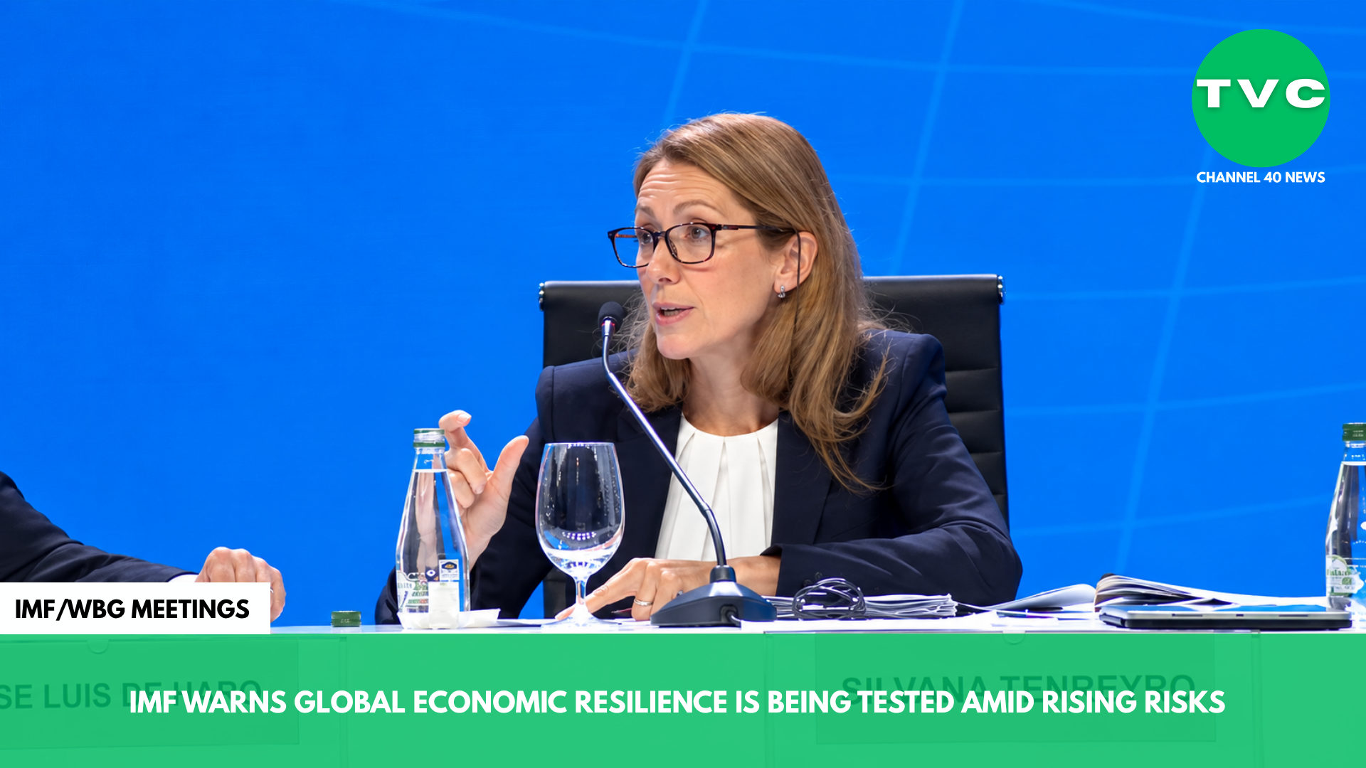 IMF WARNS GLOBAL ECONOMIC RESILIENCE IS BEING TESTED AMID RISING RISKS