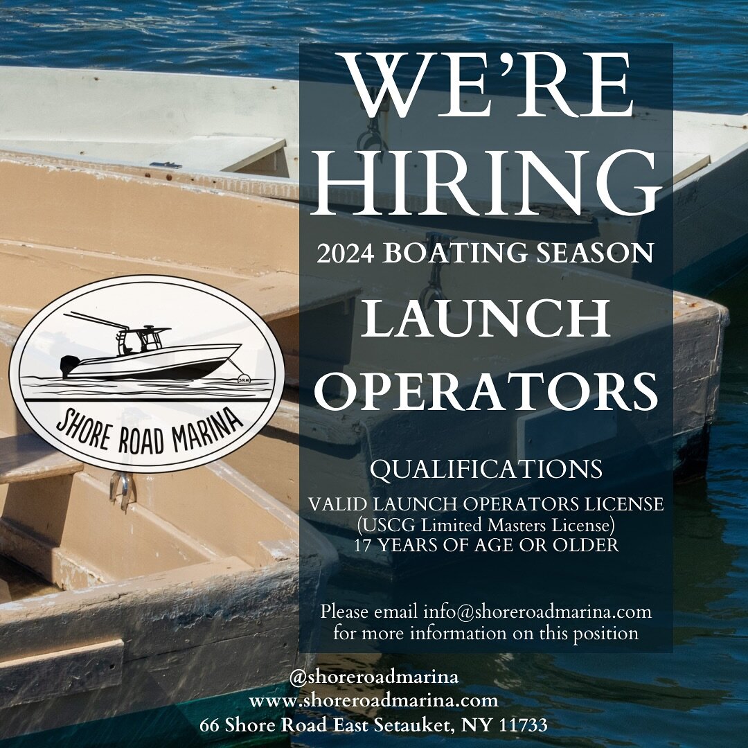 Shore Road Marina in East Setauket, New York is hiring seasonal launch operators for the upcoming 2024 boating season! 

Come join our team and work at a family owned marina on the North Shore! Send your resume to info@shoreroadmarina.com 

Launch Op