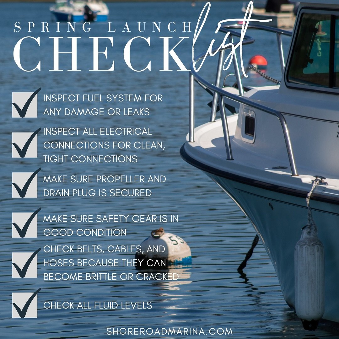 Spring Launch Checklist

Listed are some boating tips to check when getting ready to put your boat back in the water! We can&rsquo;t wait to see all our SRM family back in the water this spring! Email SRM at info@shoreroadmarina.com or visit our webs