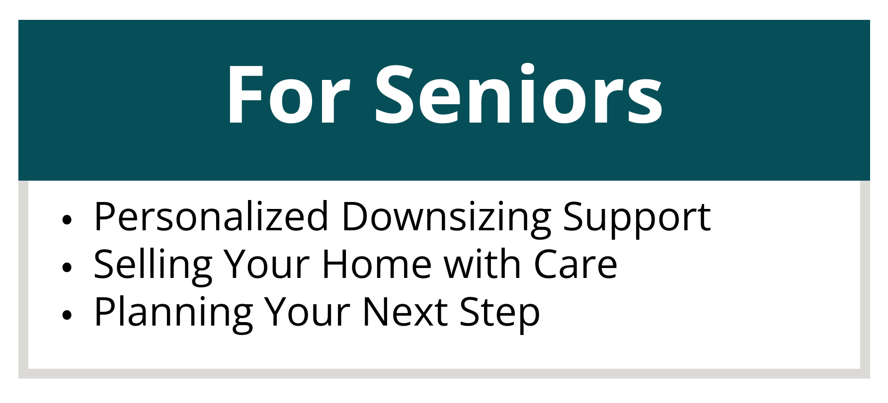 For Seniors, Personalized Downsizing Support, Selling Your Home with Care, Planning Your Next Step