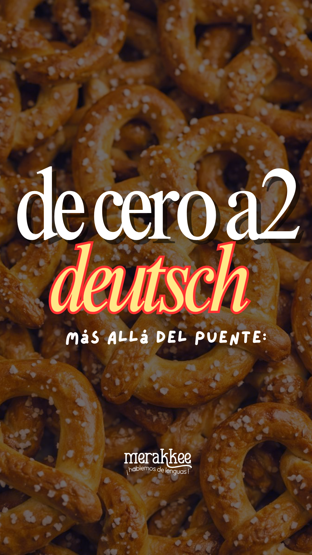 De Cero a Deutsch A2: Más allá del Puente