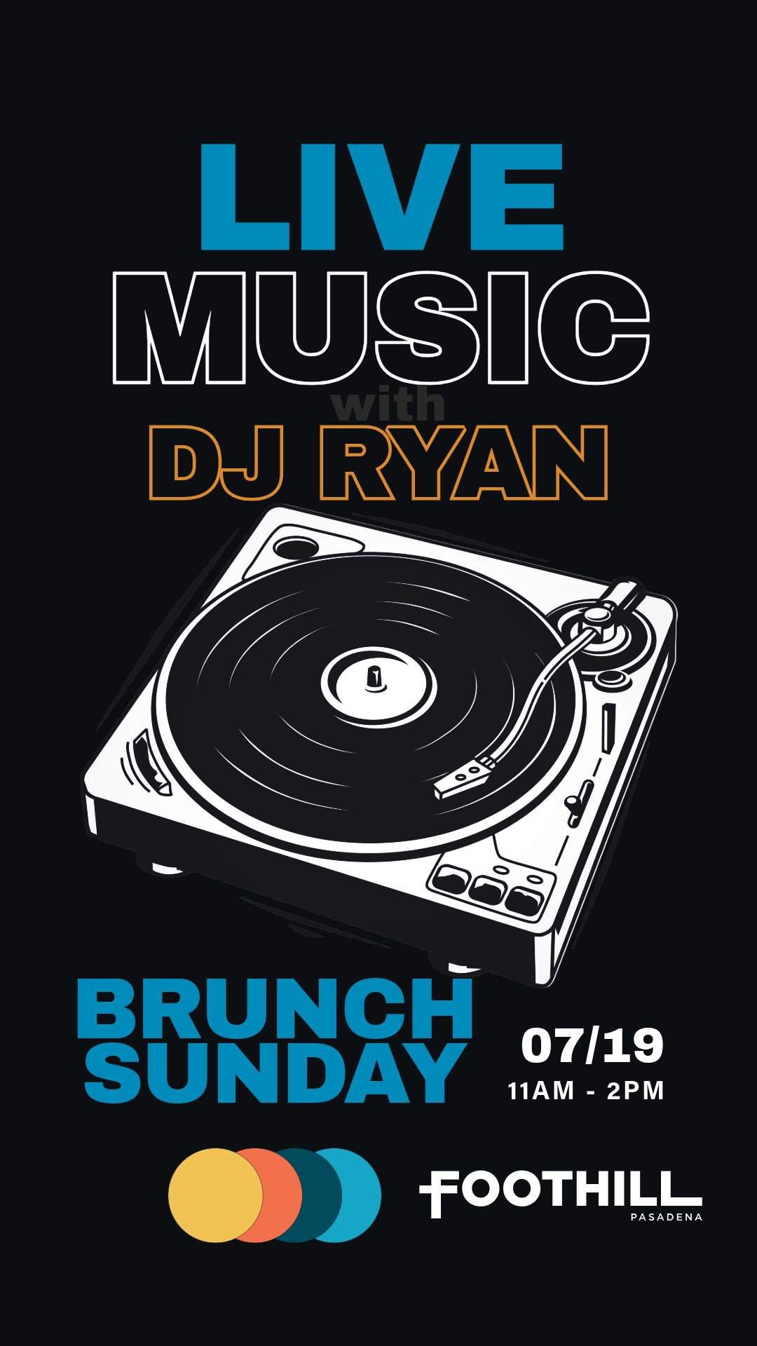 Flyer advertising a live music brunch event with DJ Ryan on Sunday, June 28 from 11 am to 2 pm, featuring an illustration of a turntable.