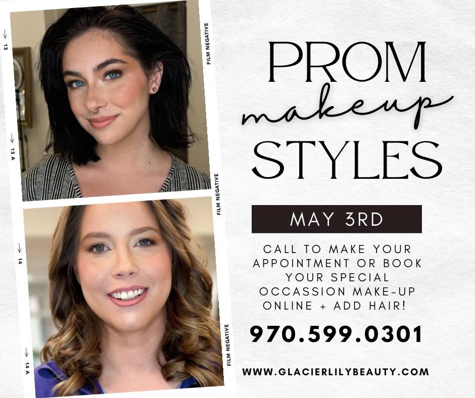 Golden Hour is calling…
Make sure your prom look shines on May 3rd with hair and makeup at Glacier Lily Beauty!
Appointments are available now—book your special occasion style at vagaro.com/glacierlilybeauty
or call/text 970.599.0301
Mo