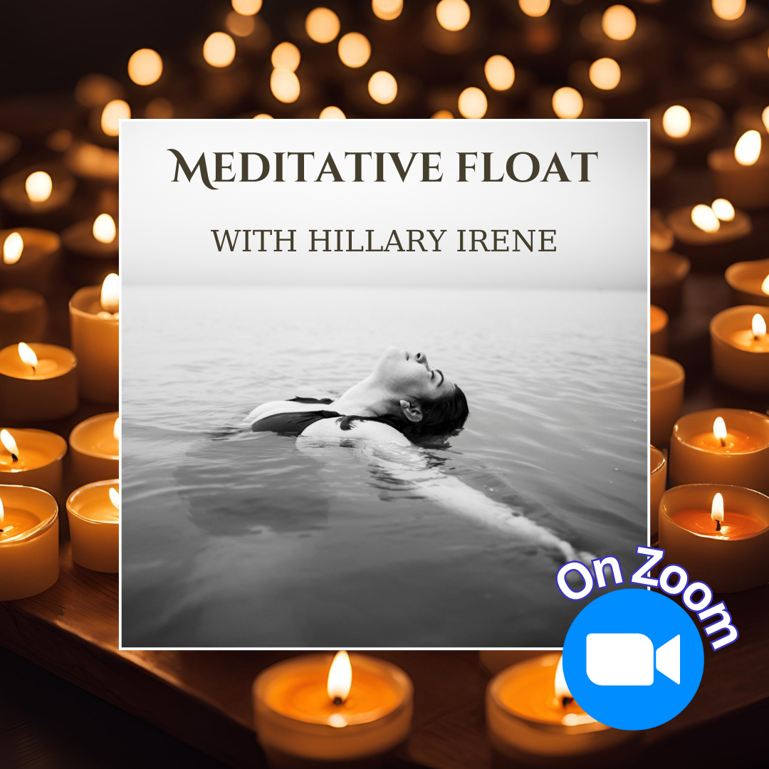 MEDITATIVE FLOAT ZOOM.png