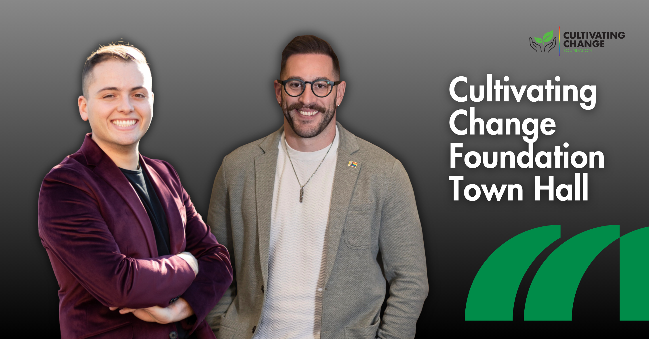 Cultivating Change Foundation Town Hall