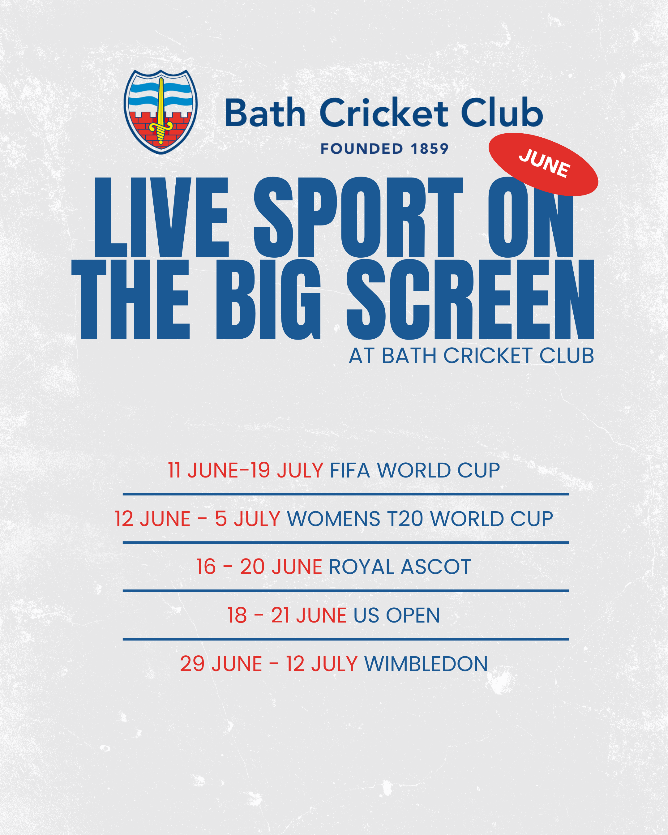Event schedule poster for Bath Cricket Club detailing matches and tournaments from June 11 to July 12, with dates and event names listed in red and blue text.