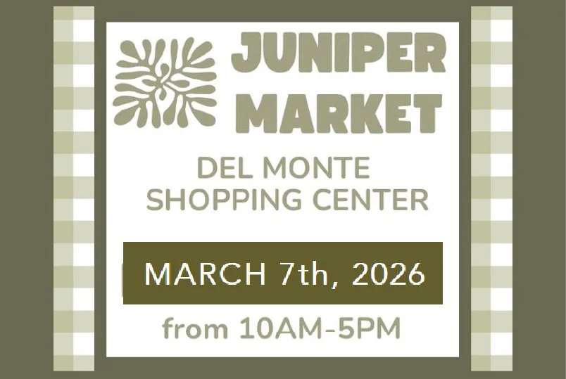 Juniper Market at Del Monte Center