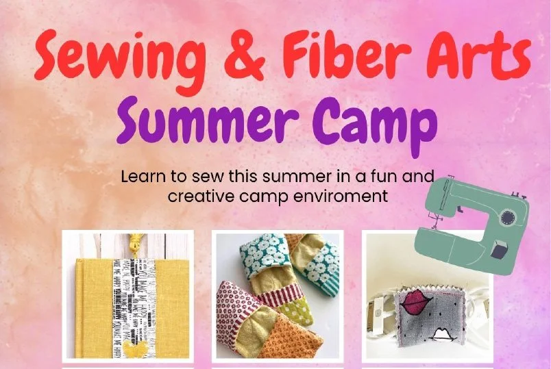 Santa Cruz Sewing &amp; Fiber Arts Camp 