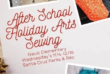 Holiday After School Sewing 