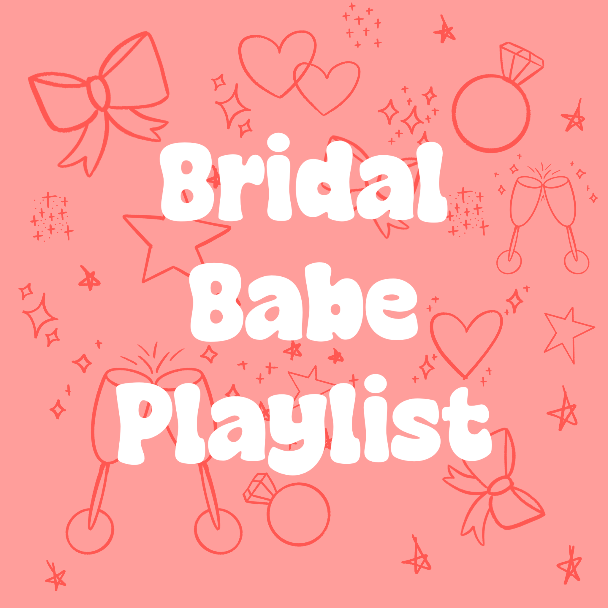 Bridal Playlist